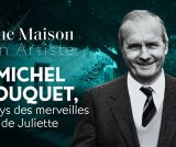 Michel Bouquet, au pays des merveilles de Juliette