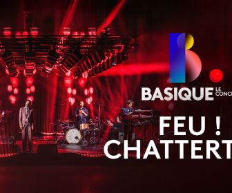 Basique, le concert