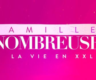 Familles nombreuses : la vie en XXL
