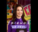 Friends : le défi