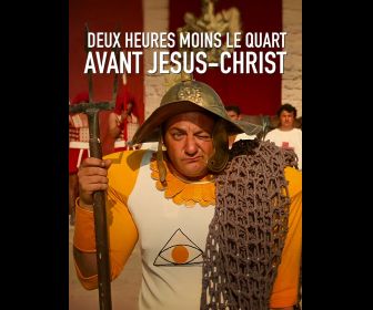 Deux heures moins le quart avant Jésus-Christ