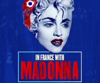 In France with Madonna