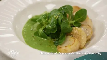 Tous en cuisine : la recette du jour - Noix de Saint-Jacques, velouté de mâche au curry