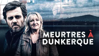 Meurtres à... - Meurtres à Dunkerque