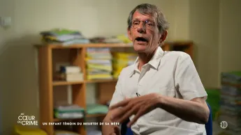 Au cœur du crime - S3 E14 - Un enfant témoin du meurtre de sa mère
