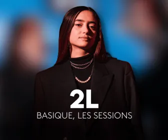 Basique, les sessions