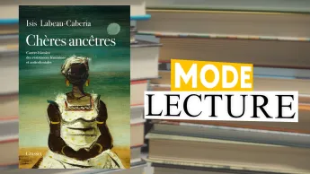 Mode lecture - Chères ancêtres