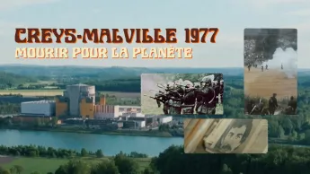 La Ligne Bleue - Creys-Malville 1977, mourir pour la planète