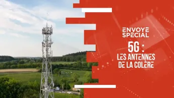 Envoyé spécial - 5G : les antennes de la colère