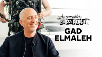 Les rencontres du Papotin - Gad Elmaleh