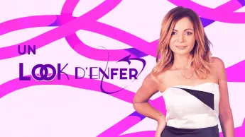 Un look d'enfer - Émission du samedi 06 juin 2026