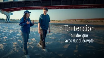 En tension - au Mexique avec HugoDécrypte