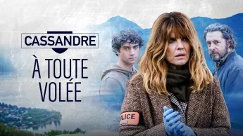 Cassandre - A toute volée
