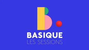 Basique, les sessions - Nouvelles voix