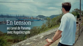 En tension - au canal de Panama avec HugoDécrypte