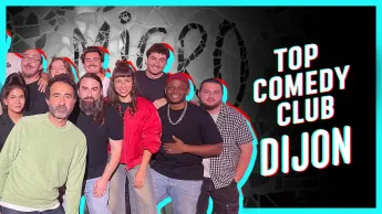 Top Comedy Club - Dijon