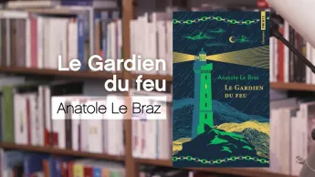 La p'tite librairie - Le gardien du feu - Anatole Le Braz