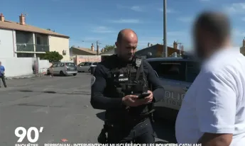 90' Enquêtes - Perpignan : interventions musclées pour les policiers catalans