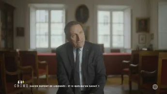 M6+ Crime - Xavier Dupont de Ligonnès : et si quelqu'un savait ?