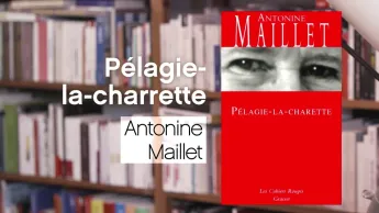 La p'tite librairie - Pélagie-la-Charrette - Antonine Maillet