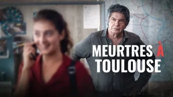 Meurtres à... - Meurtres à Toulouse