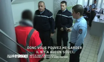 Appels d'urgence - Unité de choc et brigade d'élite : Les gendarmes d'Orléans en bonne compagnie