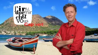 J'irai dormir chez vous - S6E4 - Cap-Vert