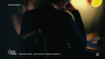 Au cœur du crime - Christelle Doisy : que cachait l’épouse parfaite ?