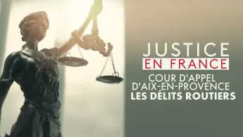 Justice en France - Cour d'appel d'Aix-en-Provence : Les délits routiers