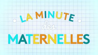 La minute des Maternelles - Émission du mercredi 14 octobre 2026