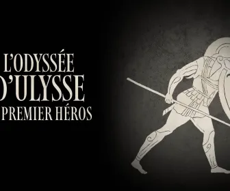 L'odyssée d'Ulysse, le premier héros