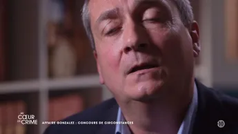 Au cœur du crime - S5 E40 - Affaire Gonzalez : concours de circonstance