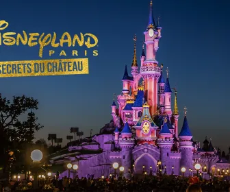 Disneyland Paris : les secrets du château