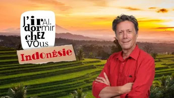 J'irai dormir chez vous - S3E3 - Indonésie