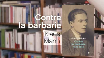 La p'tite librairie - Contre la barbarie - Klaus Mann