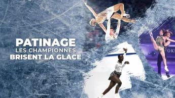 Patinage : les championnes brisent la glace - 