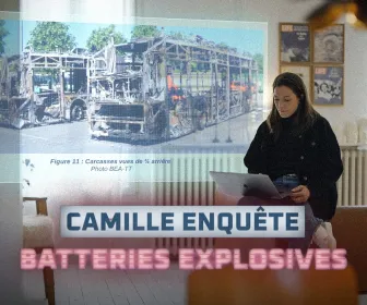Camille enquête - Batteries explosives