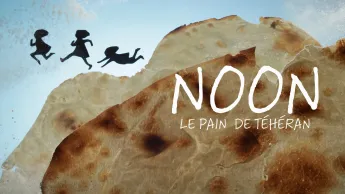 Libre court - Noon, le pain de Téhéran