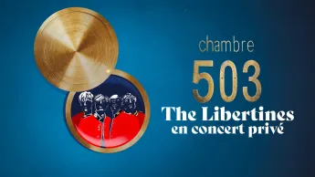 Chambre 503 - The Libertines en concert privé - 
