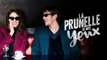 La prunelle de mes yeux - 