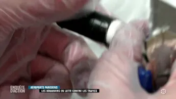 Enquête d'Action - Aéroports parisiens : les douaniers en lutte contre les trafics