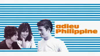Cinéma de minuit - Adieu Philippine