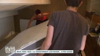 Un jour, un doc week-end - Brico, réno, déco : Ils transforment leur maison… à prix cassés