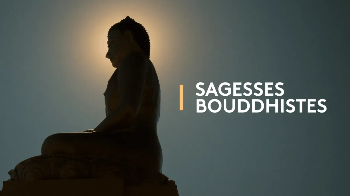 Sagesses bouddhistes