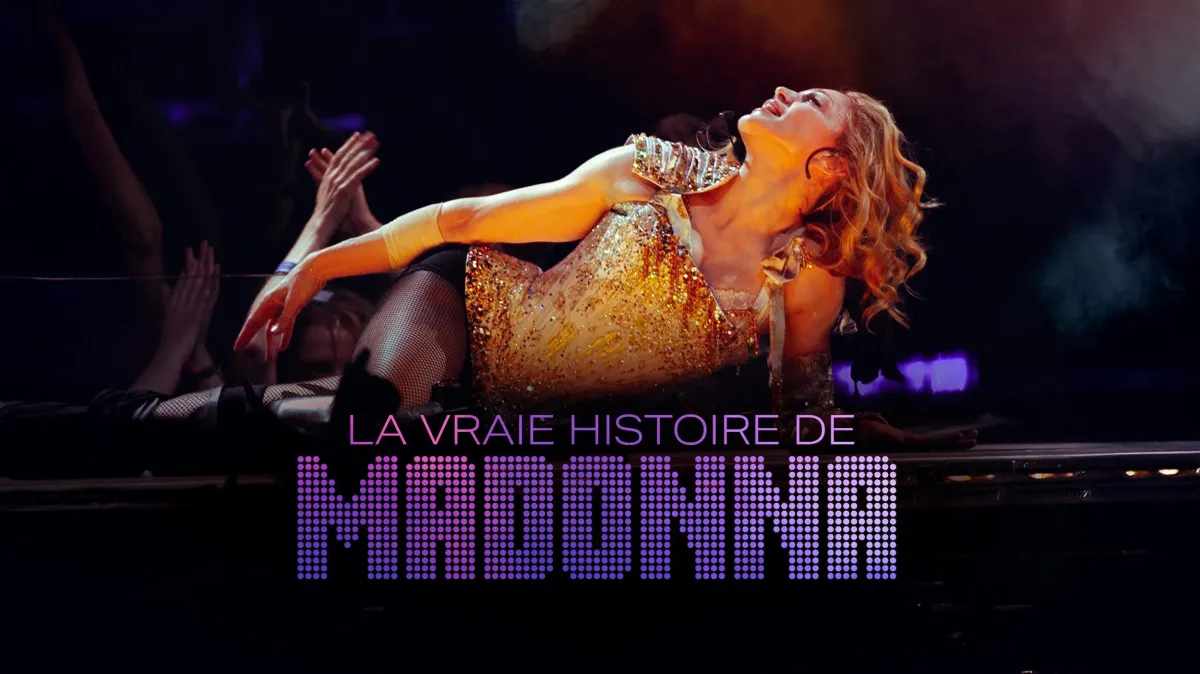 La vraie histoire de Madonna