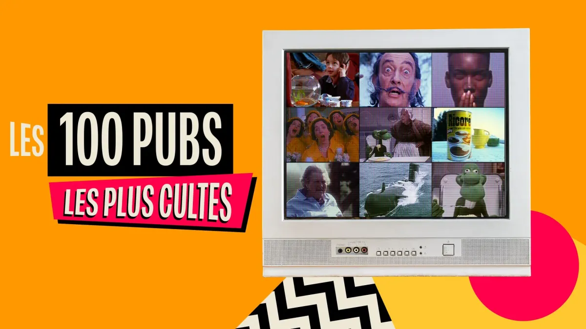 Les 100 pubs les plus cultes