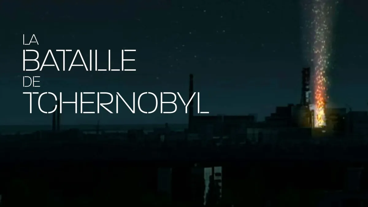 La bataille de Tchernobyl