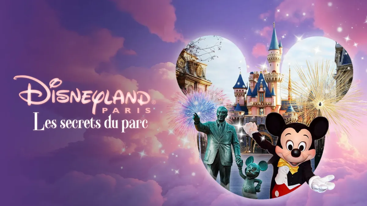 Disneyland : les secrets du parc