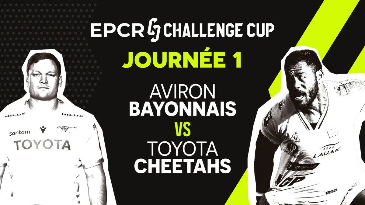 Journée 1 : Aviron Bayonnais vs Toyota Cheetahs