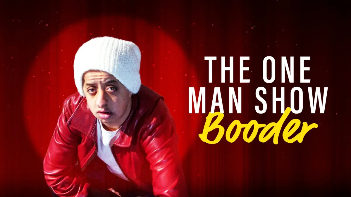 The One Man Show : Booder
